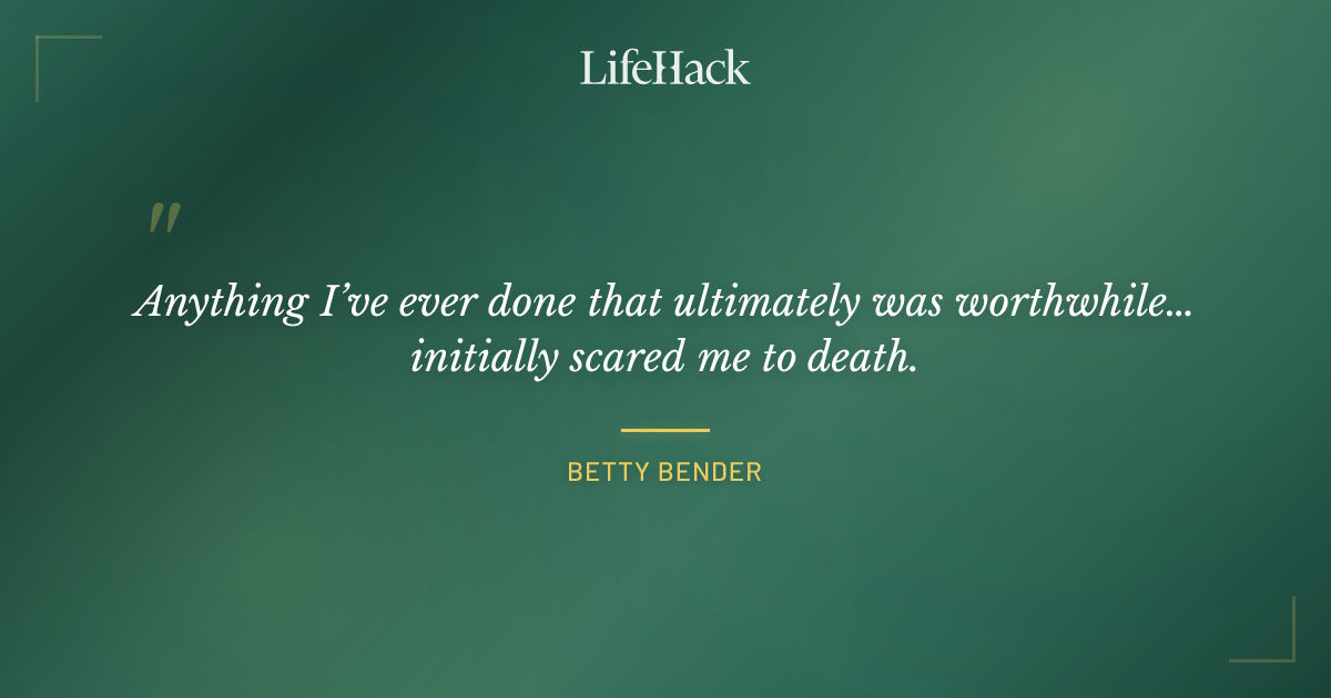 Quote by Betty Bender