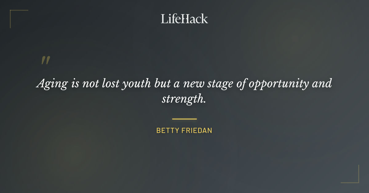 Quote by Betty Friedan