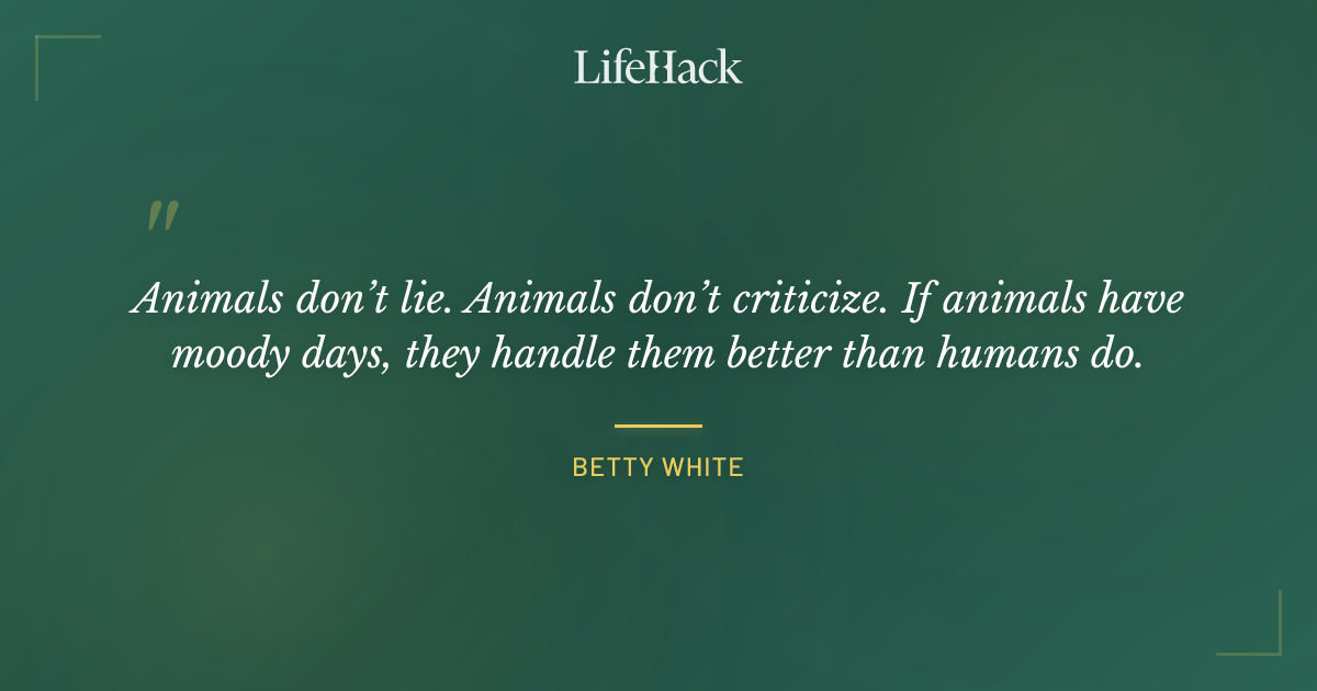 Quote by Betty White