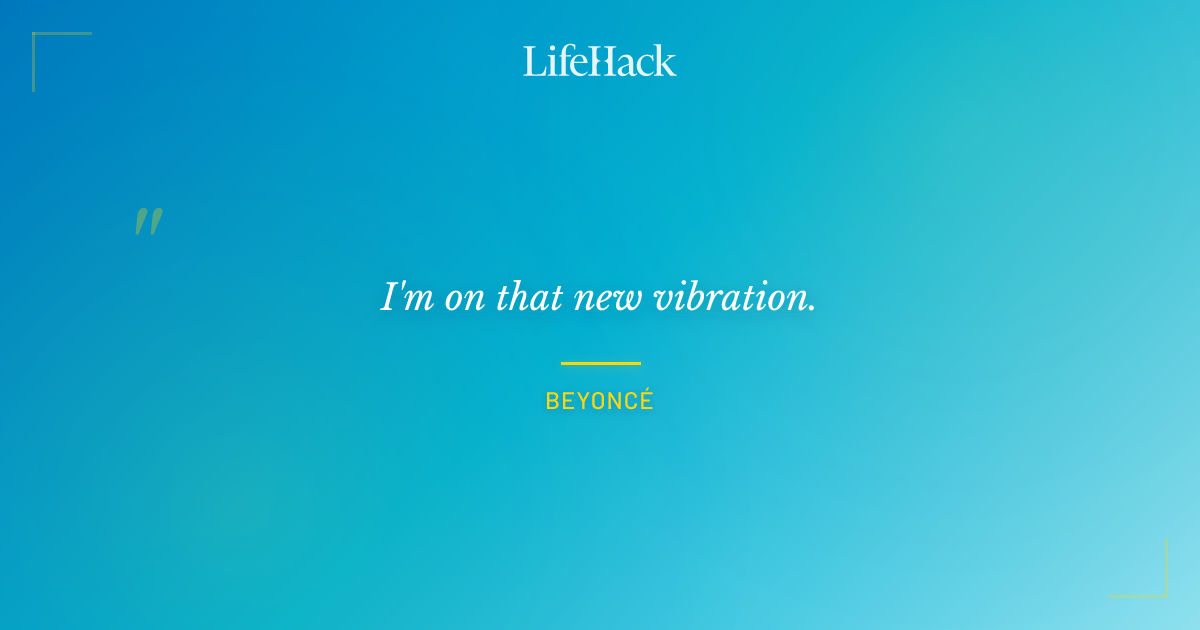 Quote by Beyoncé