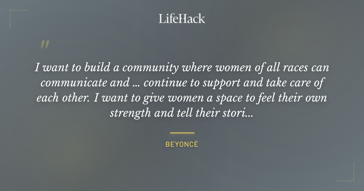 Quote by Beyoncé