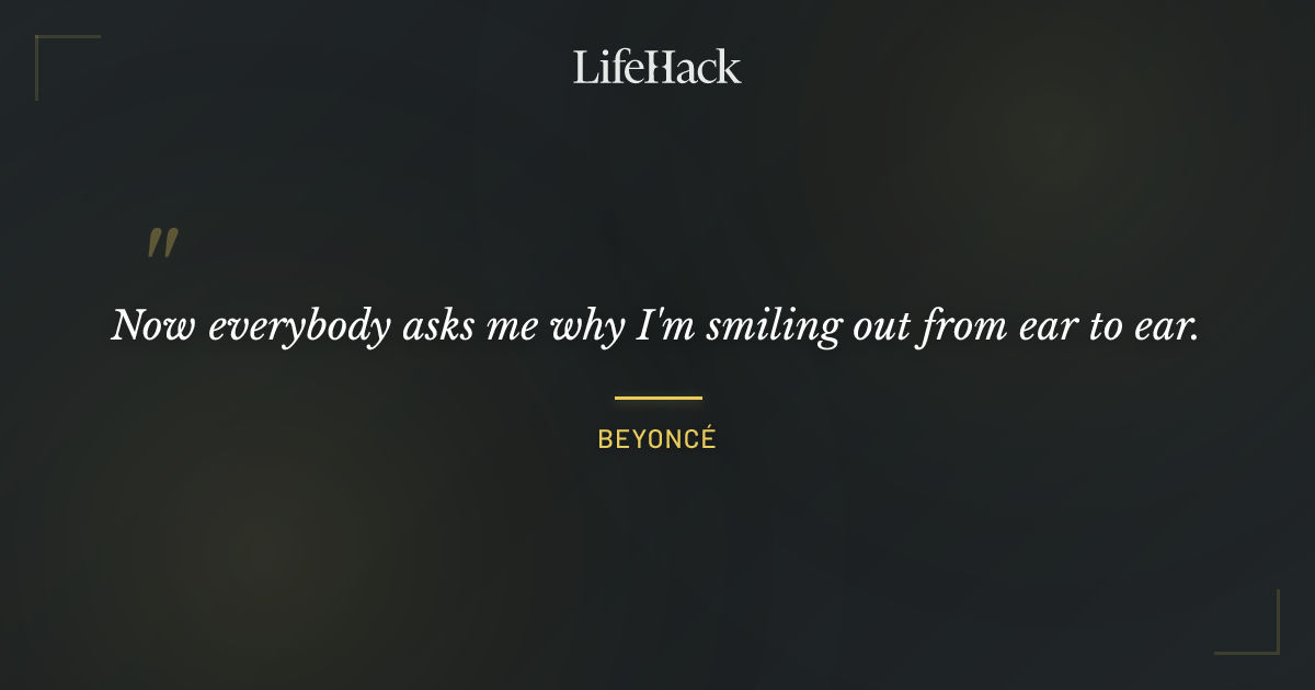 Quote by Beyoncé