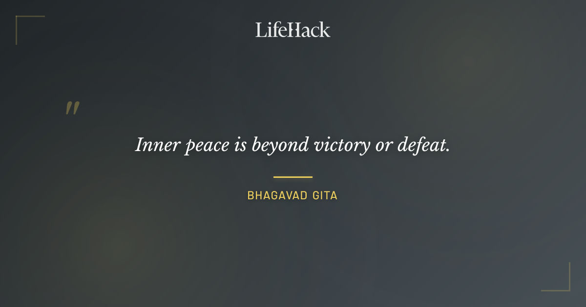 Quote by Bhagavad Gita