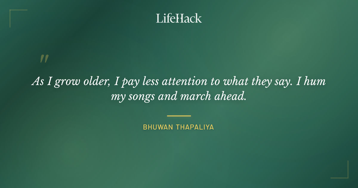 Quote by Bhuwan Thapaliya