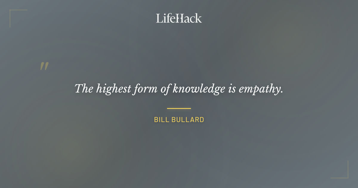 Quote by Bill Bullard