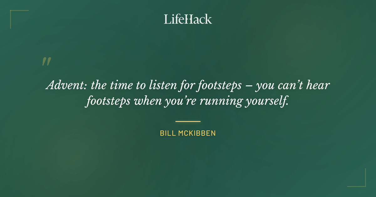 Quote by Bill McKibben