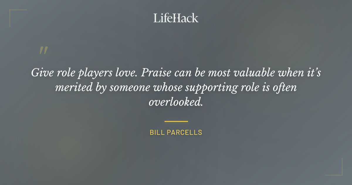 Quote by Bill Parcells