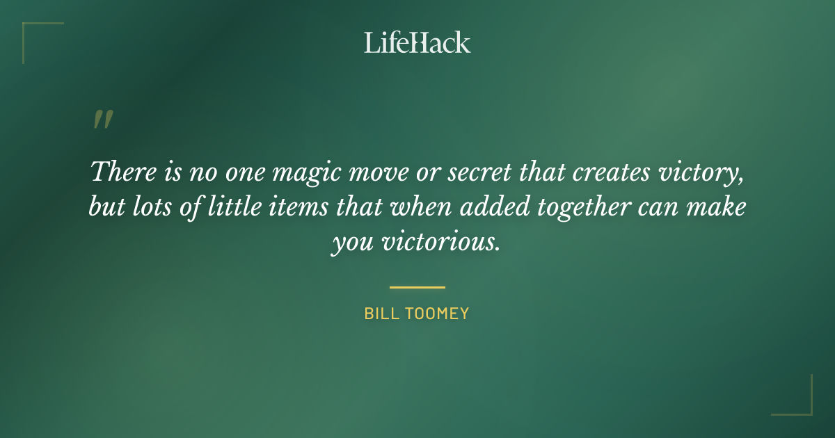 Quote by Bill Toomey