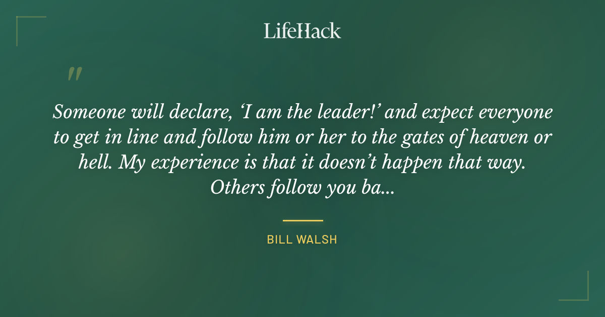 Quote by Bill Walsh