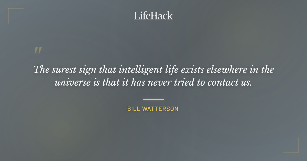 Quote by Bill Watterson