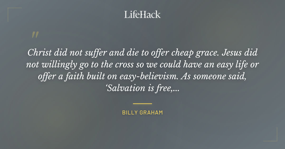 Quote by Billy Graham