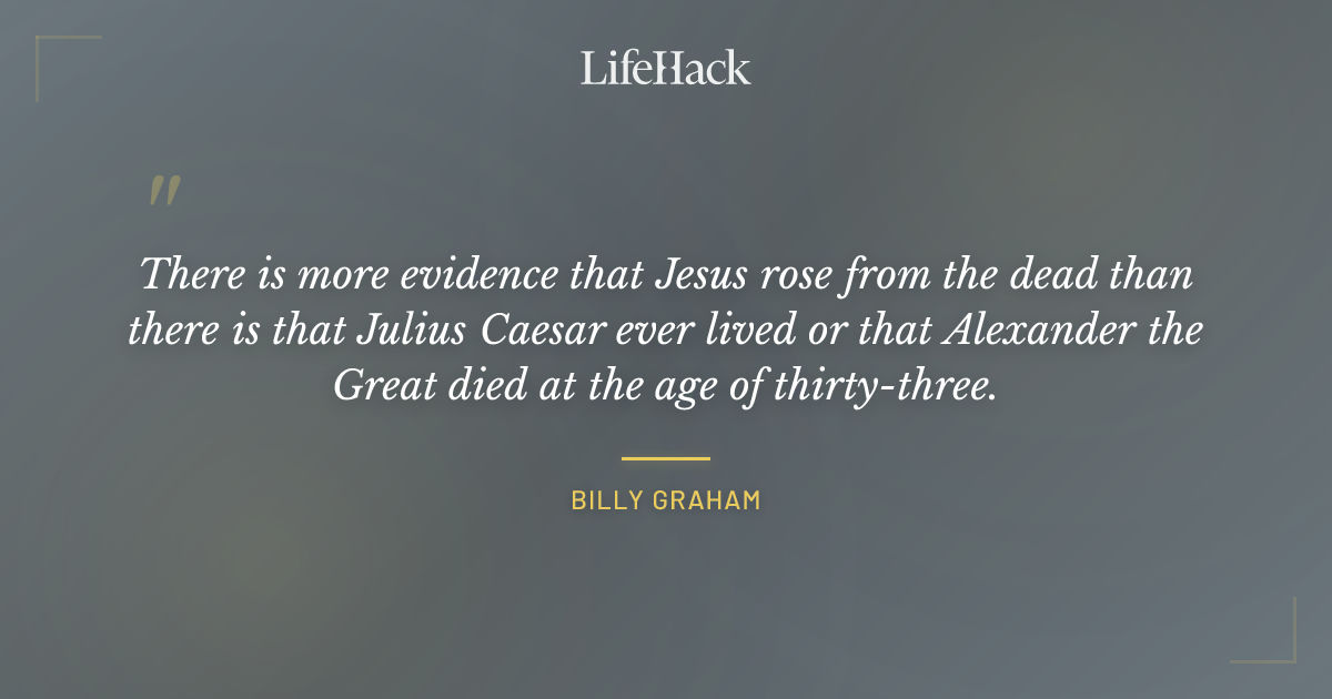 Quote by Billy Graham