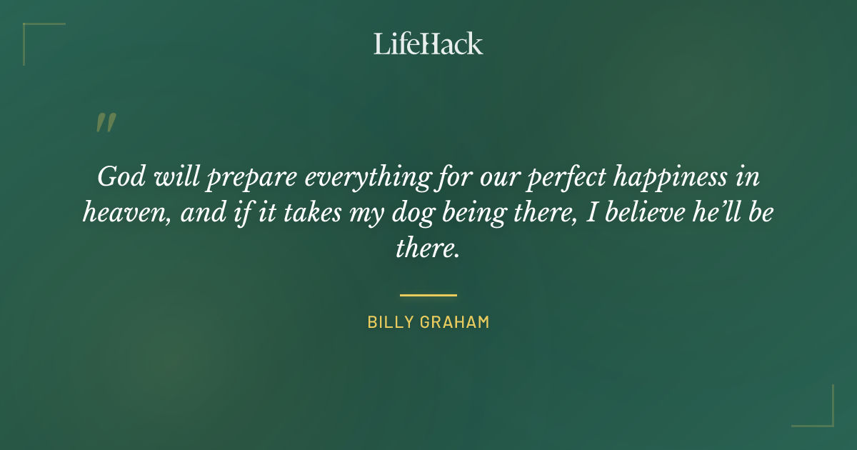 Quote by Billy Graham