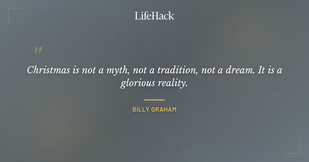 Quote by Billy Graham