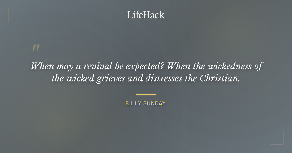 Quote by Billy Sunday