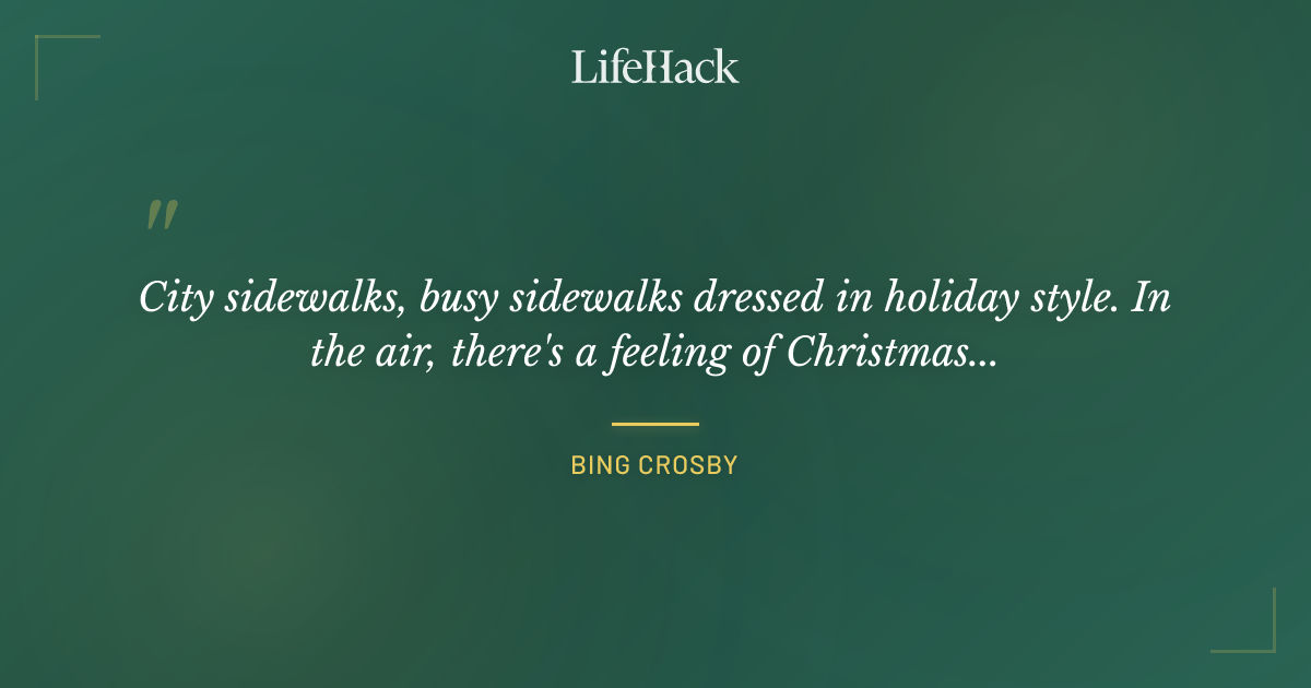 Quote by Bing Crosby