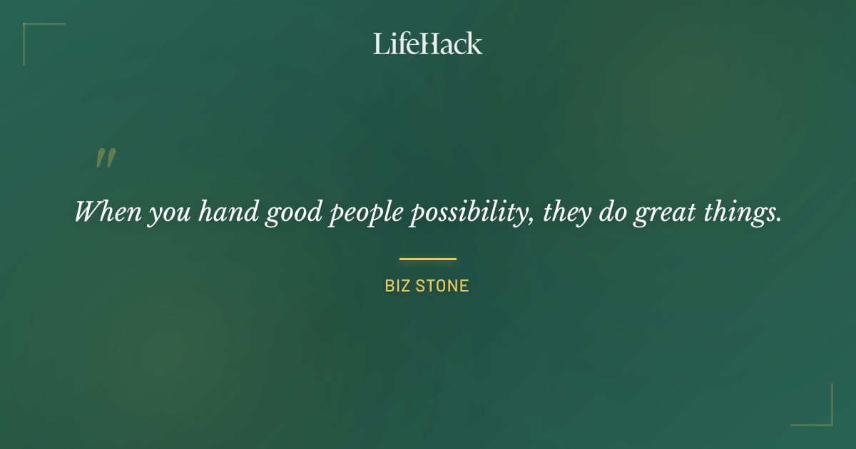 Quote by Biz Stone