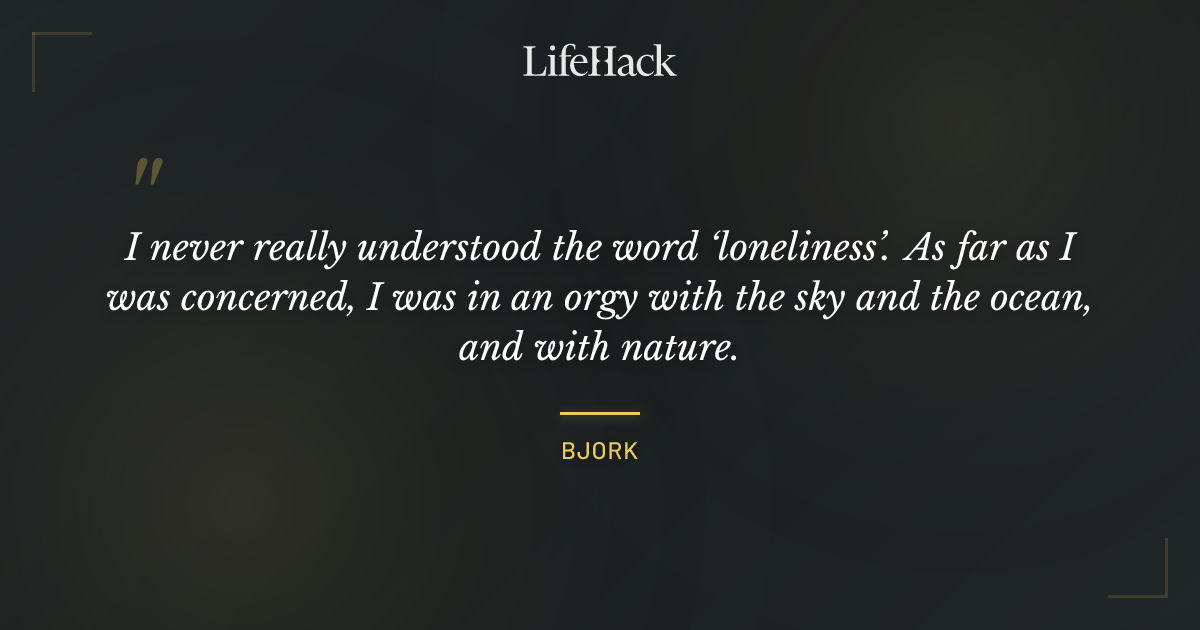 Quote by Bjork