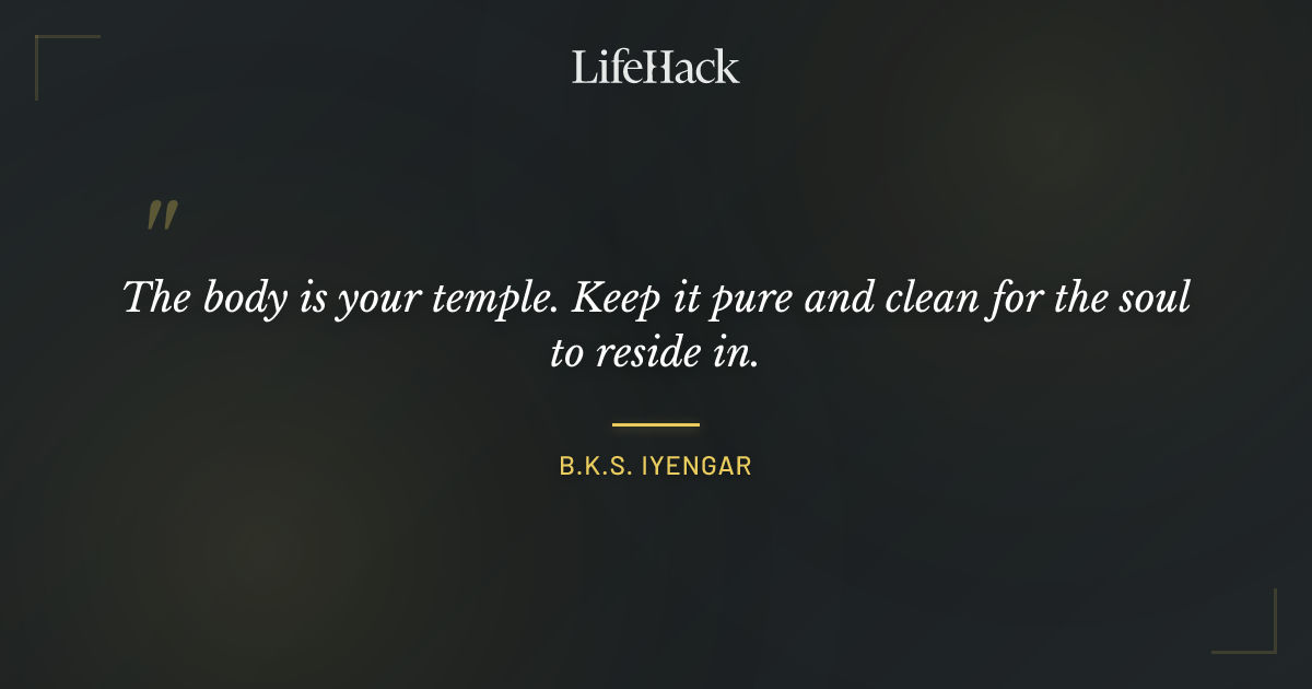 Quote by B.K.S. Iyengar