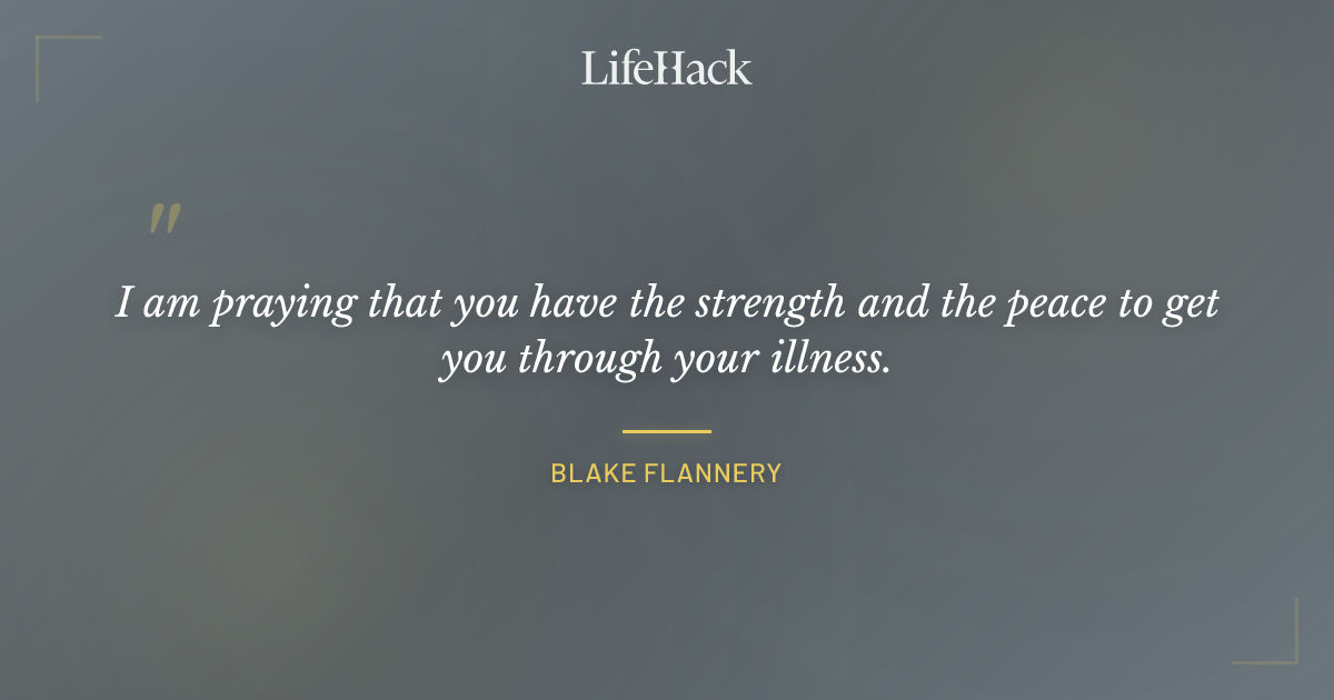 Quote by Blake Flannery