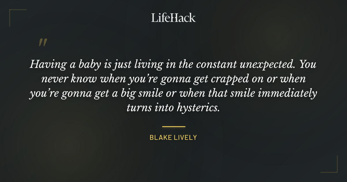 Quote by Blake Lively