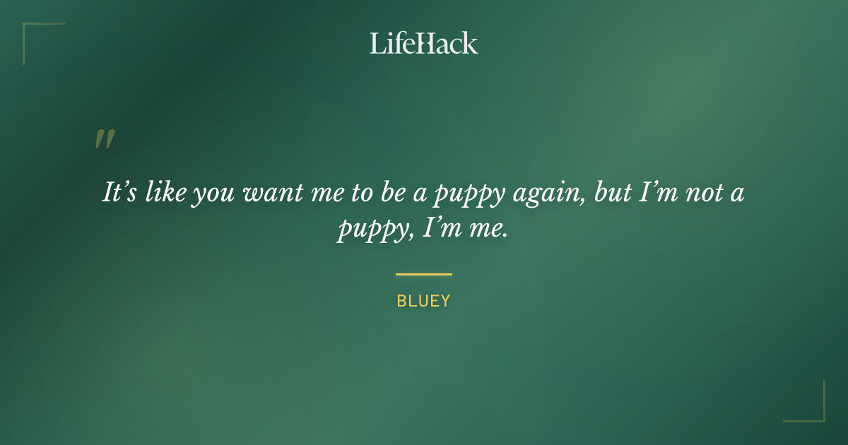 Quote by Bluey