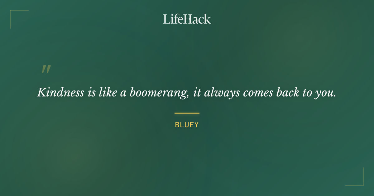 Quote by Bluey