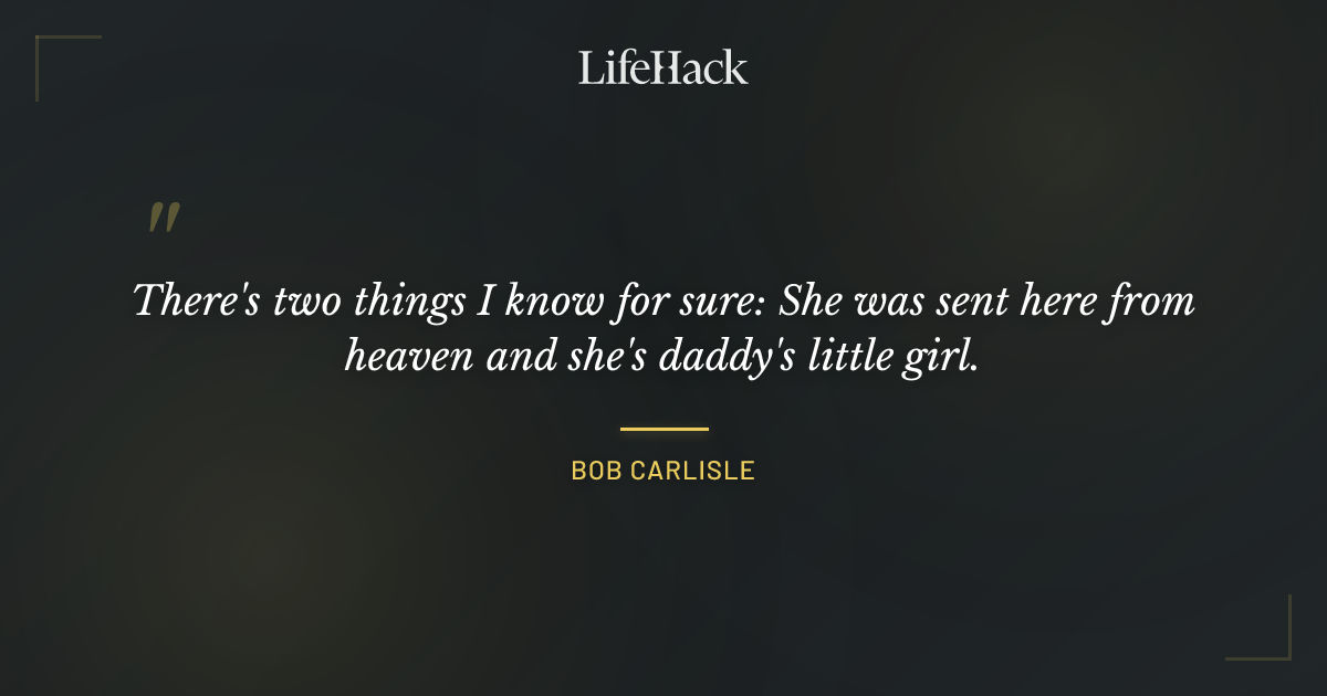 Quote by Bob Carlisle
