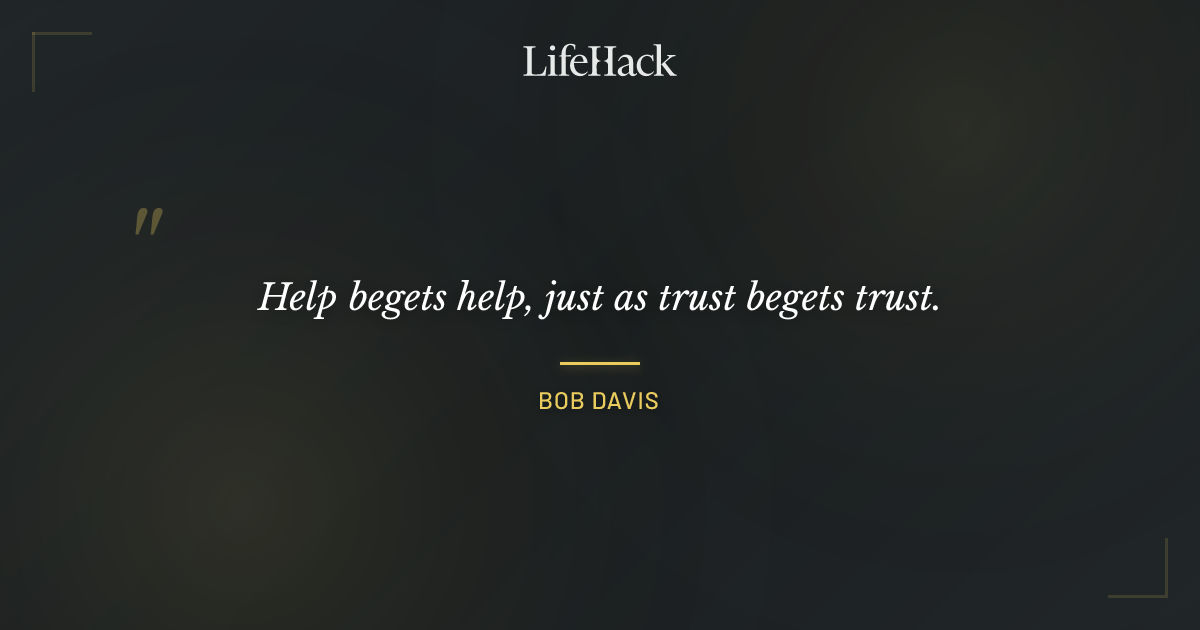 Quote by Bob Davis