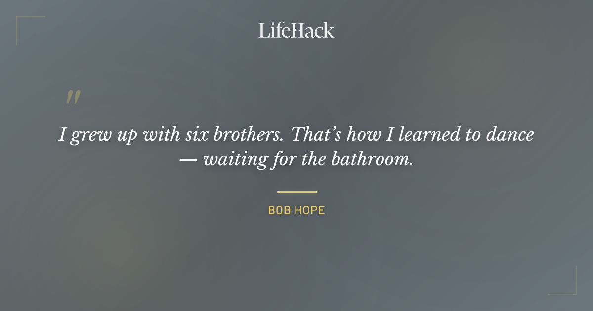 Quote by Bob Hope