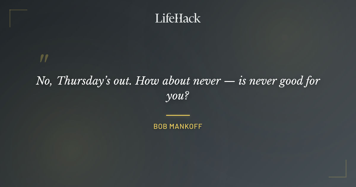 Quote by Bob Mankoff