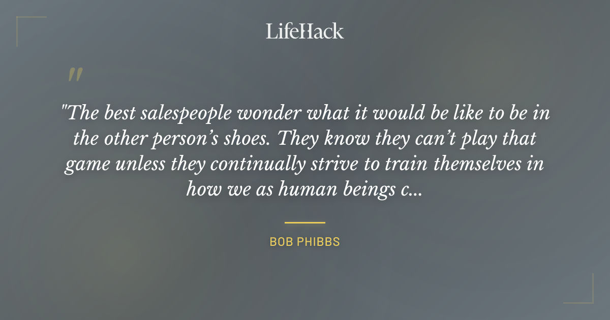 Quote by Bob Phibbs