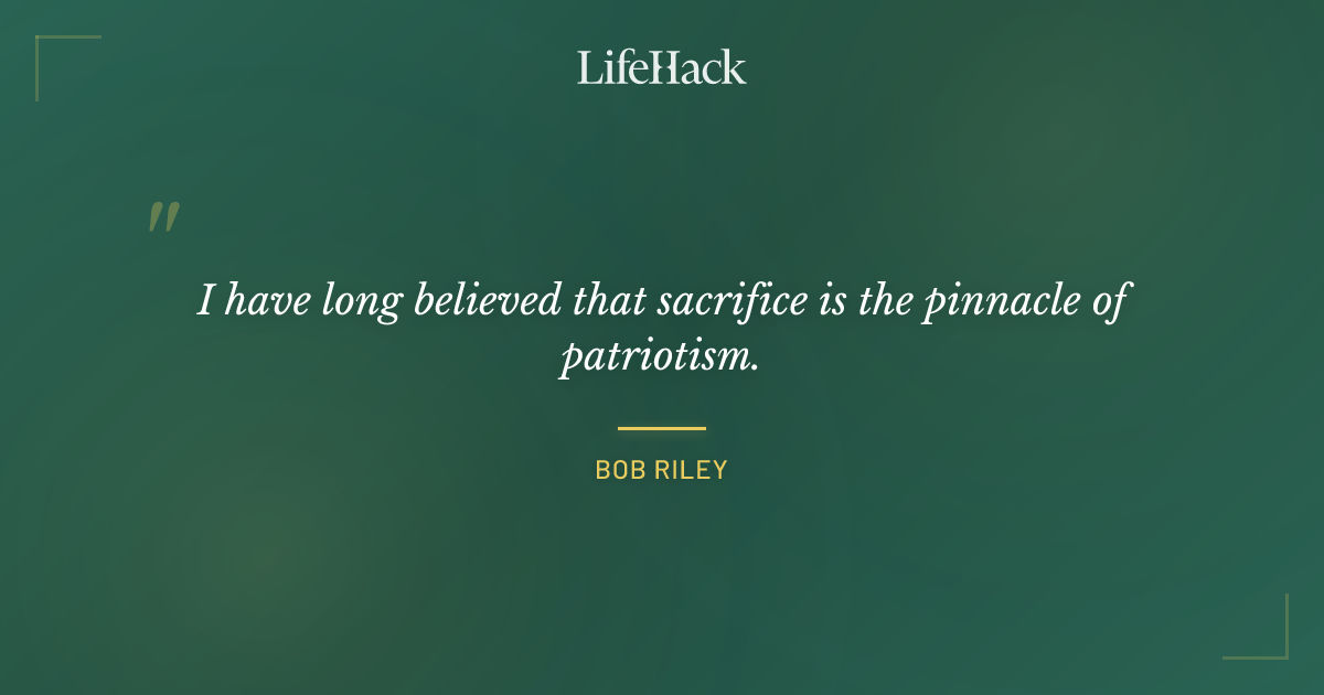 Quote by Bob Riley