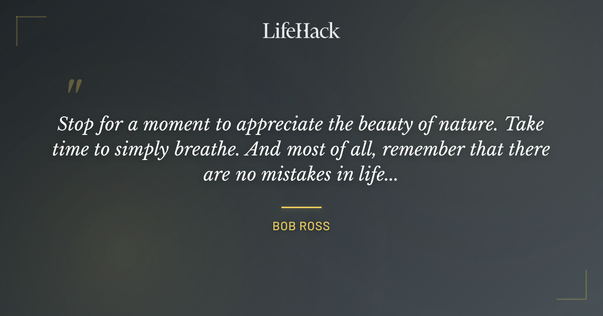 Quote by Bob Ross