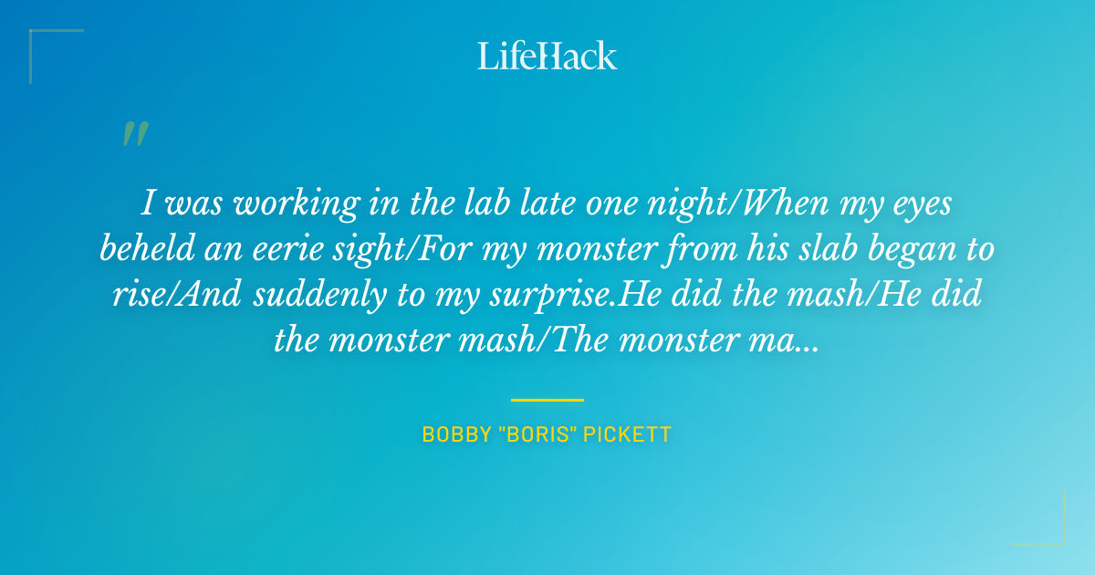 Quote by Bobby "Boris" Pickett