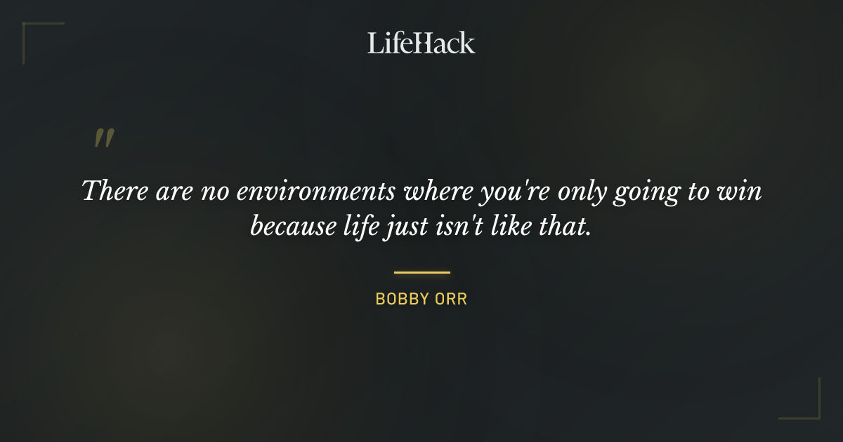 Quote by Bobby Orr
