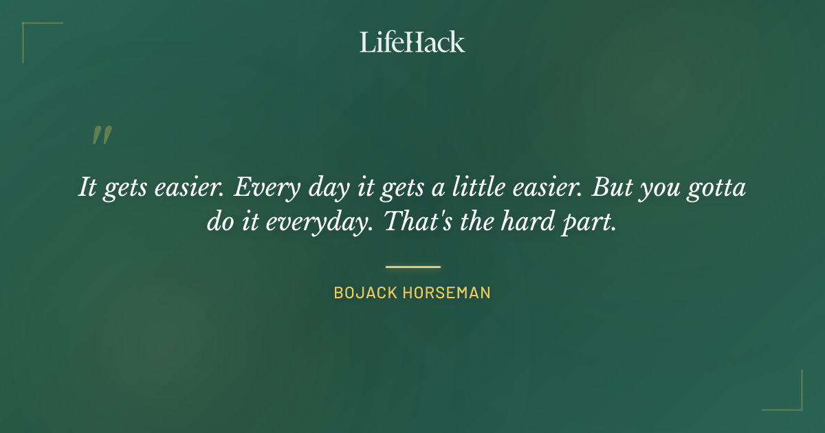 Quote by Bojack Horseman