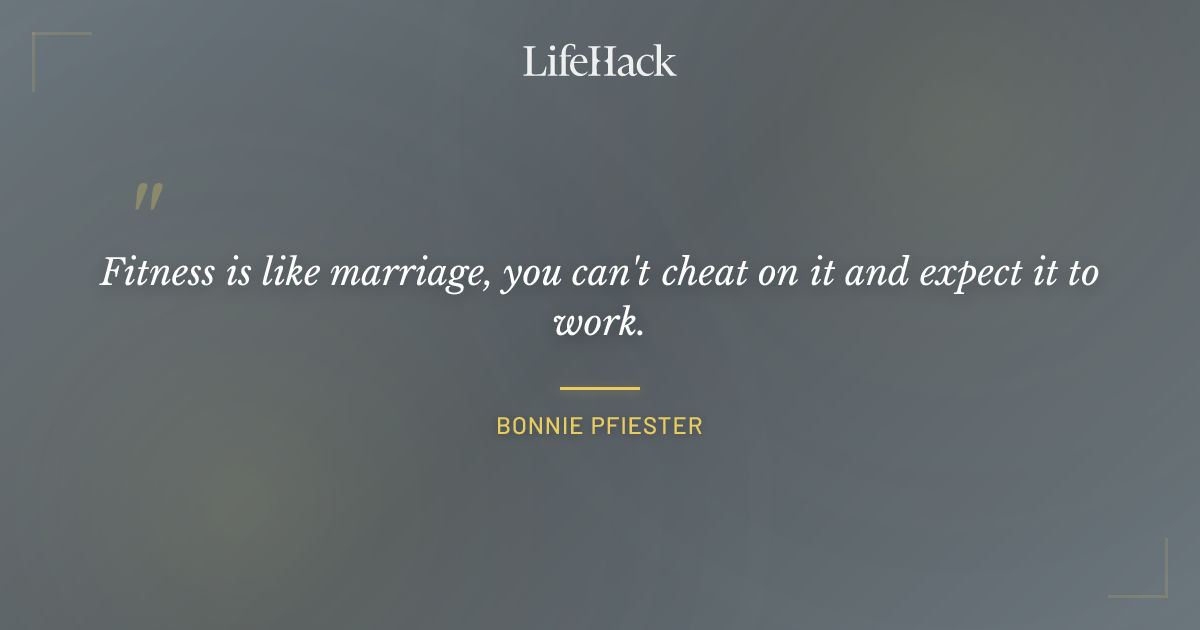 Quote by Bonnie Pfiester