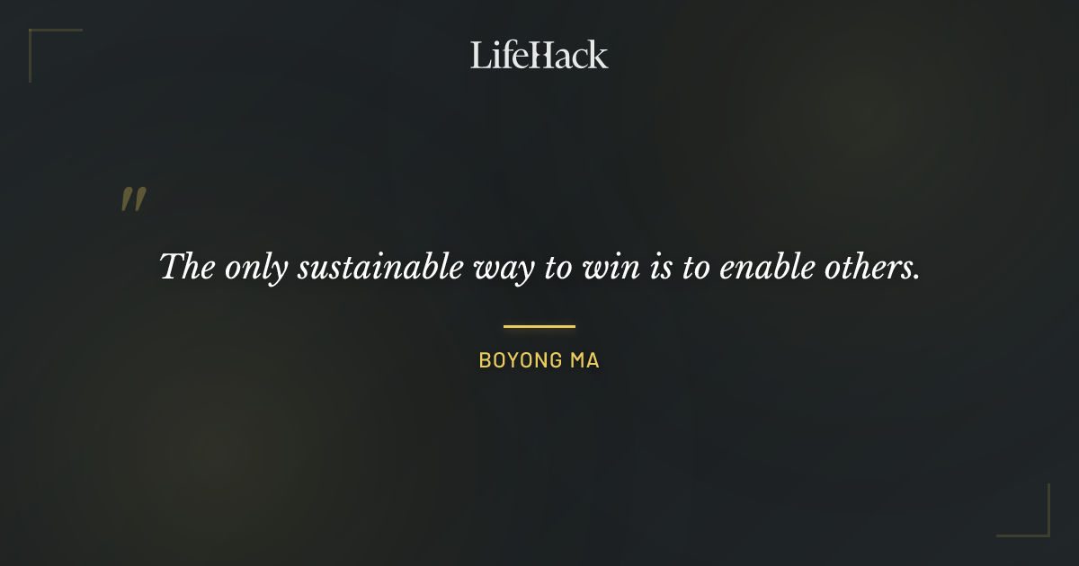 Quote by Boyong Ma