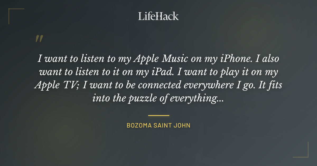 Quote by Bozoma Saint John