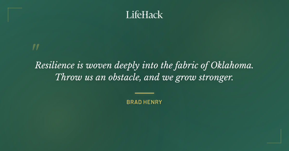 Quote by Brad Henry
