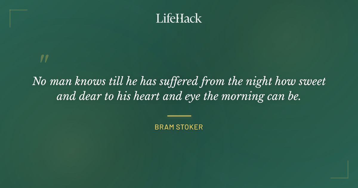 Quote by Bram Stoker