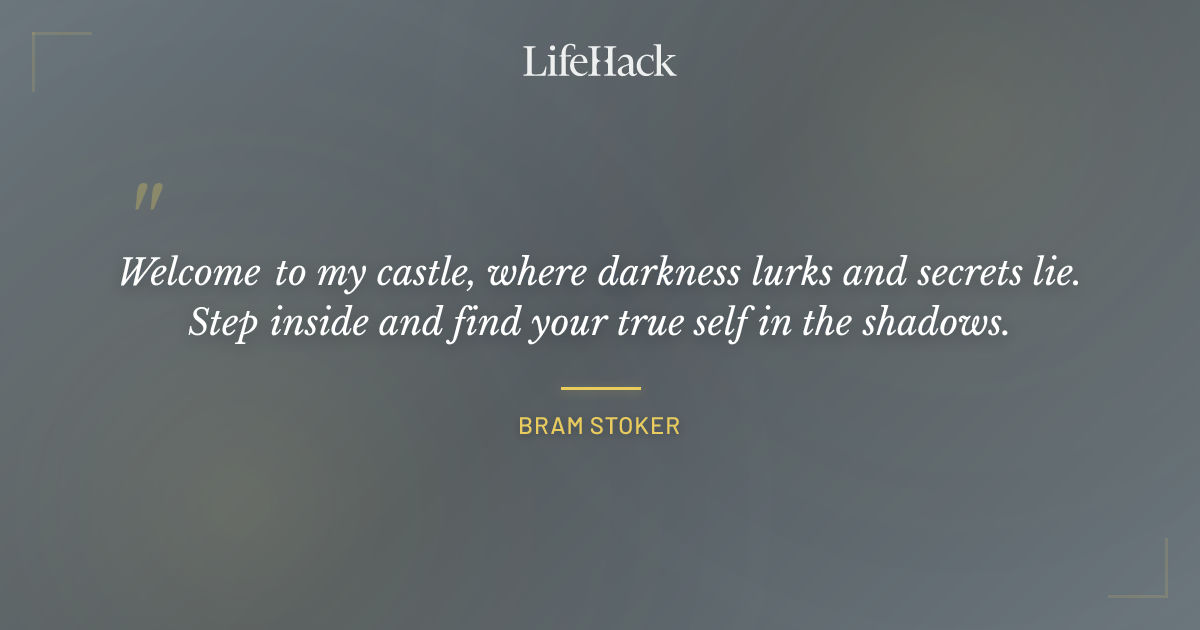 Quote by Bram Stoker