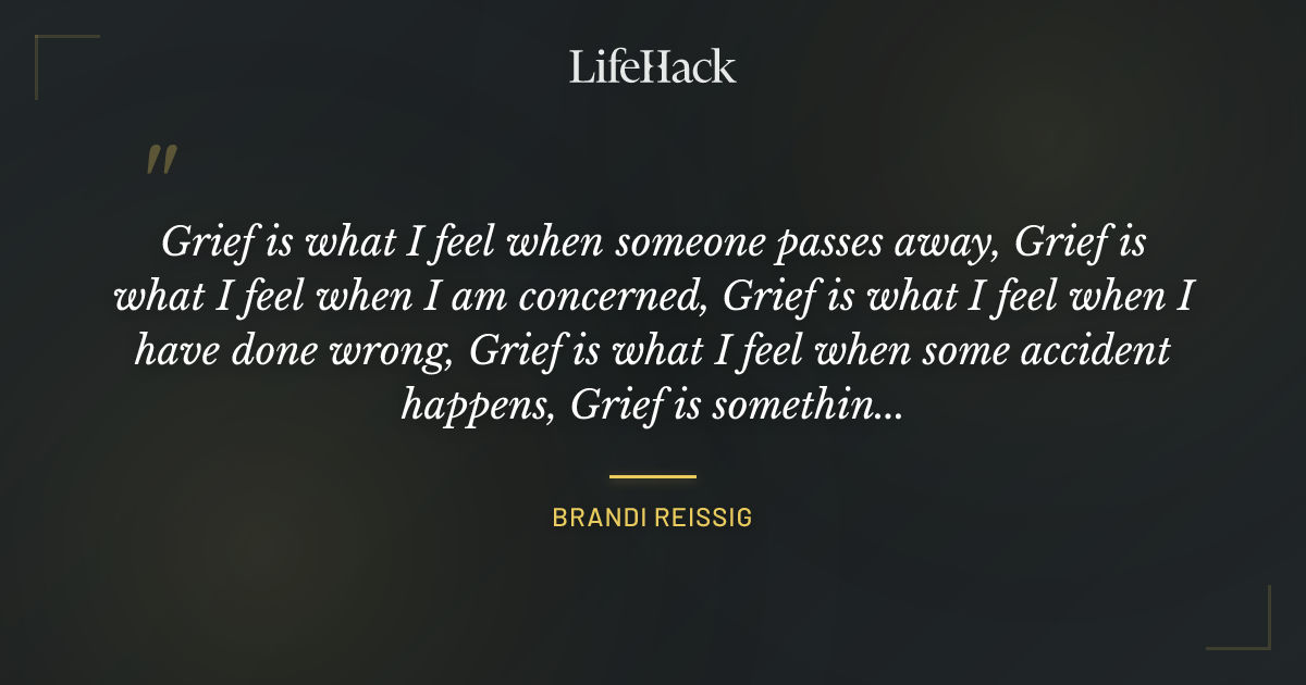Quote by Brandi Reissig