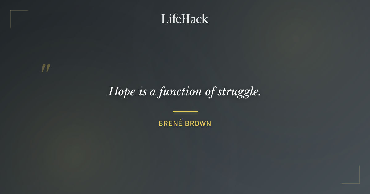 Quote by Brené Brown