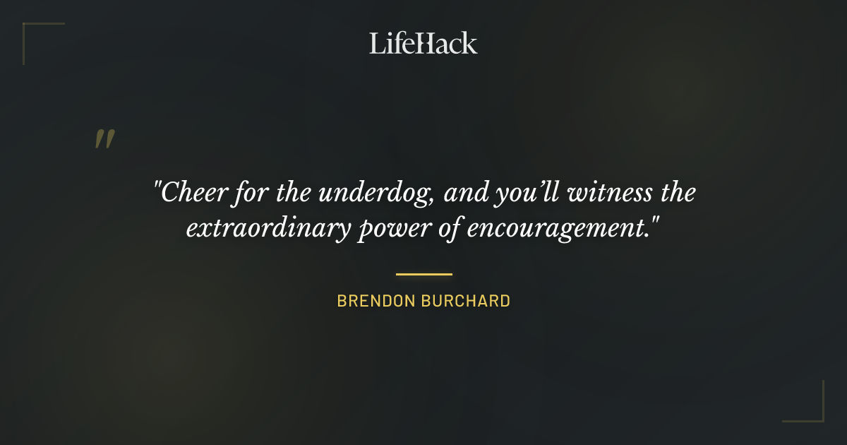 Quote by Brendon Burchard