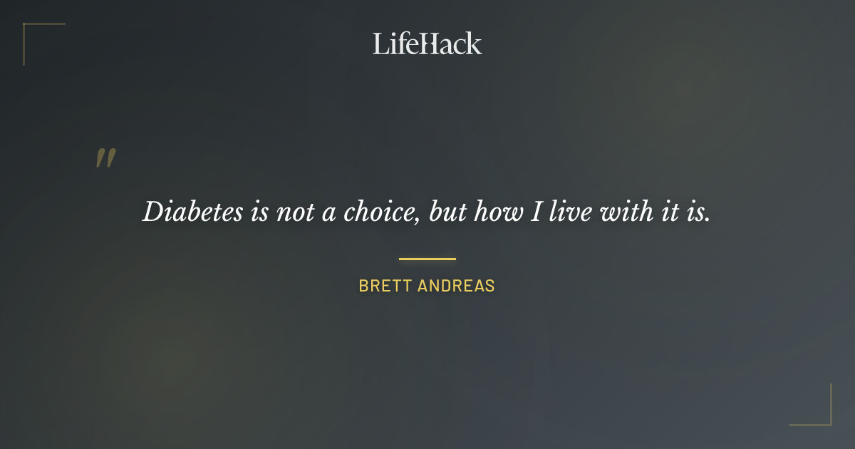 Quote by Brett Andreas