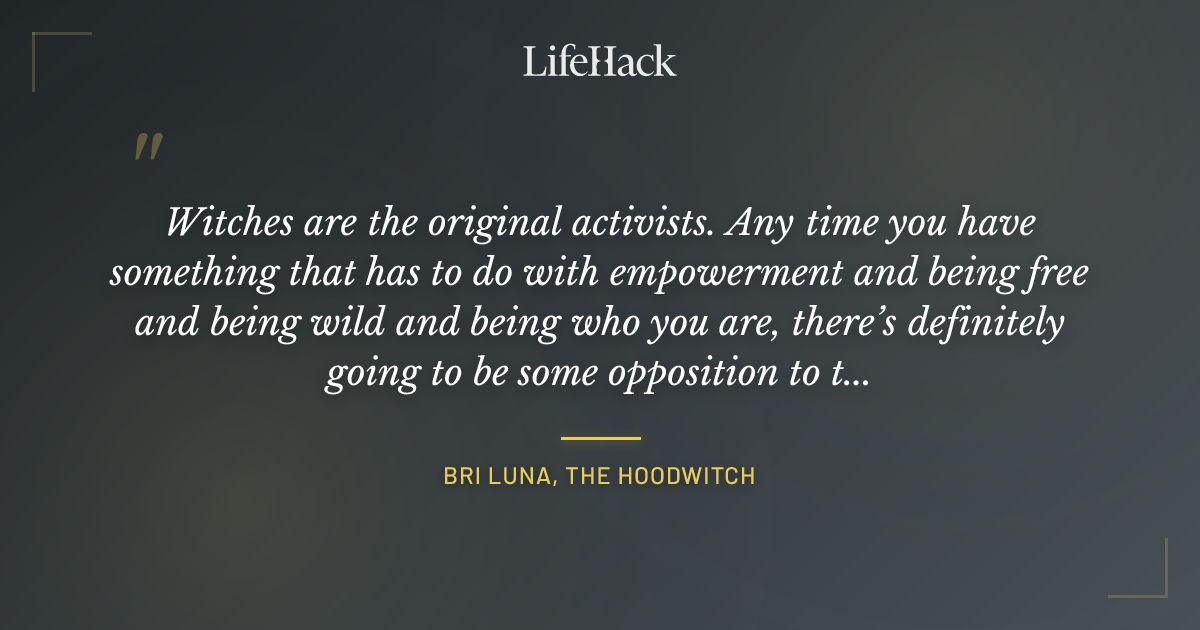 Quote by Bri Luna, The Hoodwitch