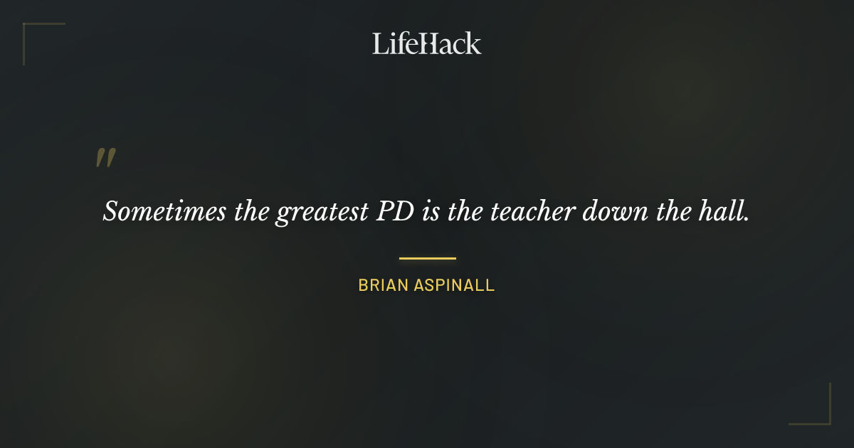 Quote by Brian Aspinall
