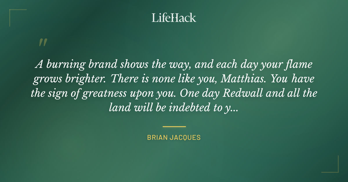 Quote by Brian Jacques